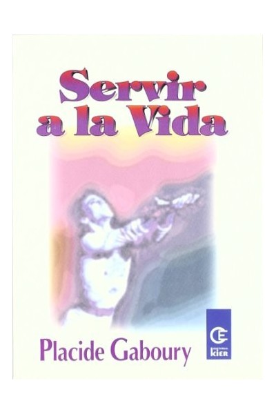 SERVIR A LA VIDA